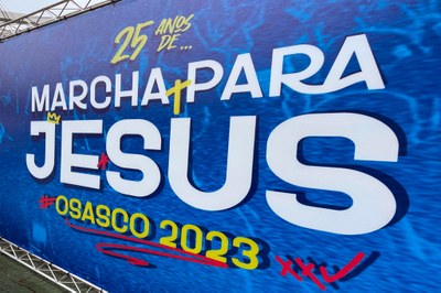 Parlamentares parabenizam organizadores da 25ª Marcha para Jesus
